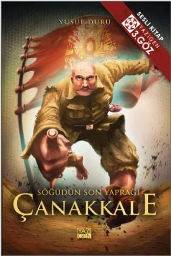 Söğüdün Son Yaprağı Çanakkale