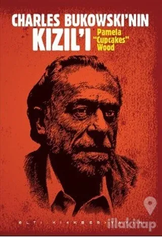 Charles Bukowski'nin Kızıl'ı
