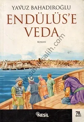 Endülüs'e Veda - Yavuz Bahadıroğlu