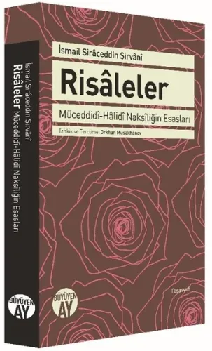 Risaleler; Müceddidi Halidi Nakşiliğin Esasları