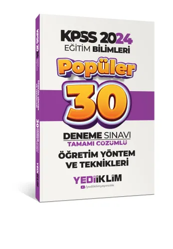 Yediiklim Yayınları 2024 KPSS Eğitim Bilimleri Öğretim Yöntem ve Teknikleri Popüler Tamamı Çözümlü 30 Deneme