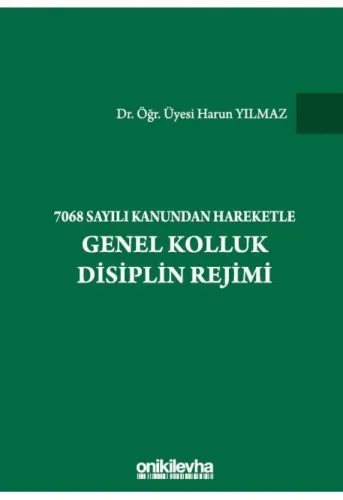 Genel Kolluk Disiplin Rejimi