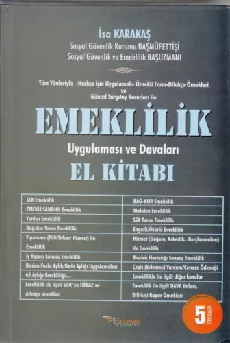 Emeklilik Uygulaması ve Davaları El Kitabı