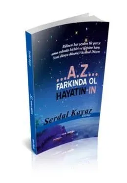 ...A.Z... Farkında Ol Hayatın-In