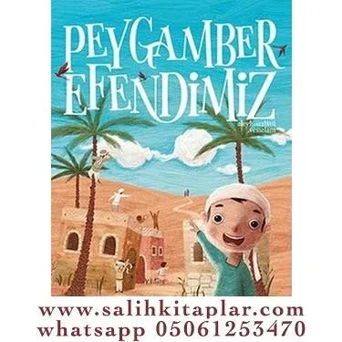 Peygamber Efendimiz (s.a.v.) (Ciltli)