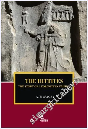 The Hittites : The Story of a Forgotten Empire -         2018