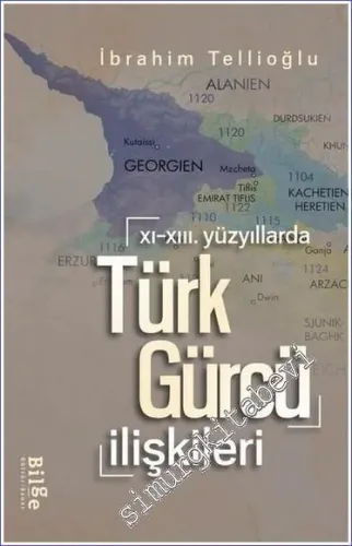 11.-13. Yüzyıllarda Türk-Gürcü İlişkileri
