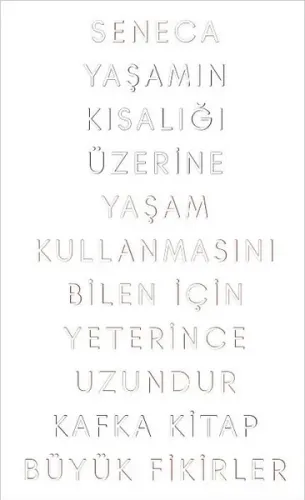 Yaşamın Kısalığı Üzerine