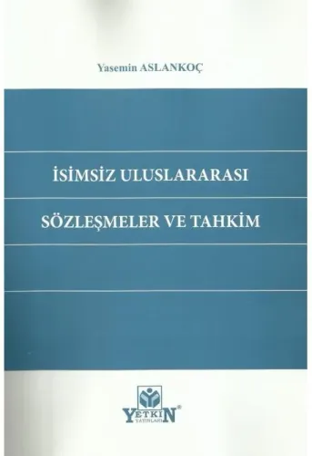 İsimsiz Uluslararası Sözleşmeler ve Tahkim