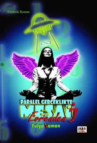 Paralel Gerçeklikte Mesai