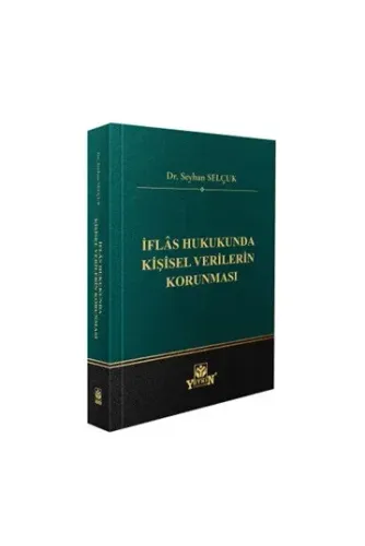 İflâs Hukukunda Kişisel Verilerin Korunması