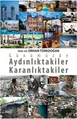 Günümüze Aydınlıktakiler Karanlıktakiler