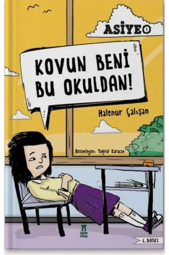 ASİYE  1 KOVUN BENİ BU OKULDAN