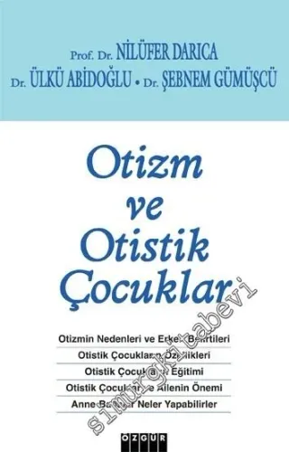 Otizm ve Otistik Çocuklar -