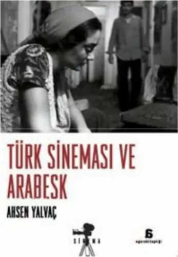 Türk Sinemasi Ve Arabesk