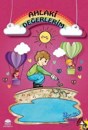 Ahlaki Değerlerim - Aktaş Yayıncılık - Selam Kitap