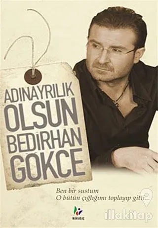 Adın Ayrılık Olsun