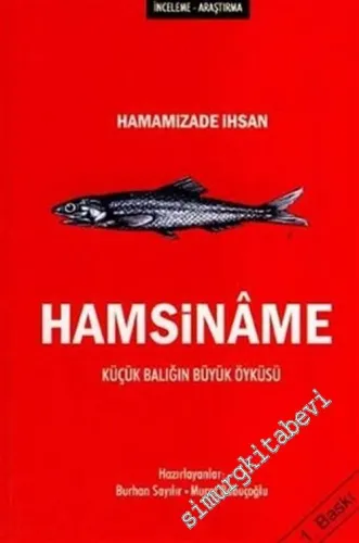Hamsiname: Küçük Balığın Büyük Öyküsü  -