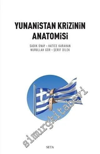 Yunanistan Krizinin Anatomisi -