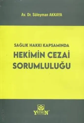 Hekimin Cezai Sorumluluğu