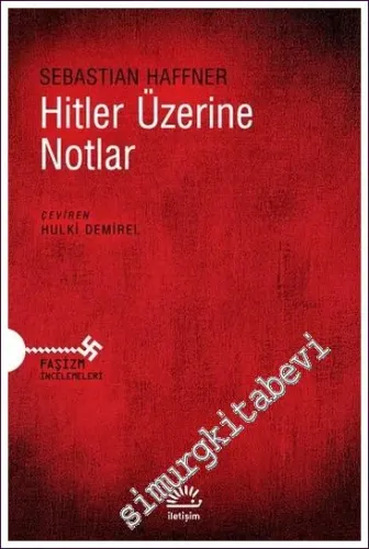 Hitler Üzerine Notlar -
