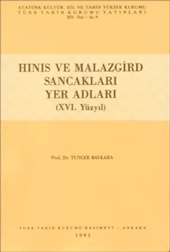 Hınıs ve Malazgirt Sancakları Yer Adları (XVI. Yüzyıl)