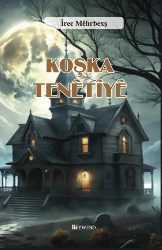 Koşka tenêtîye