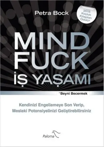 Mind Fuck - İş Yaşamı