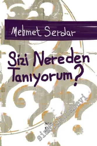 Sizi Nereden Tanıyorum? -         2012