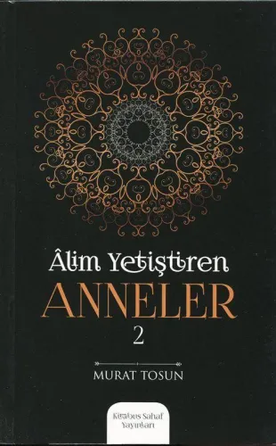 Alim Yetiştiren Anneler 2