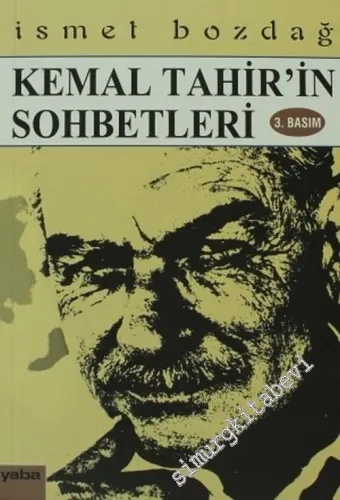 Kemal Tahir'in Sohbetleri -        2003