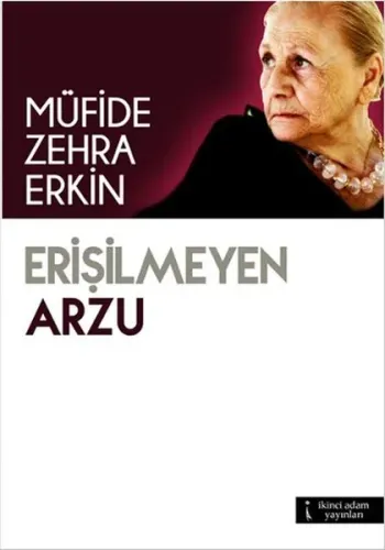 Erişilmeyen Arzu