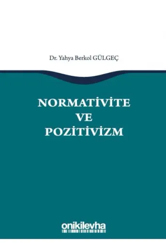 Normativite ve Pozitivizm