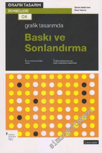 Grafik Tasarımda Baskı ve Sonlardırma -         2014