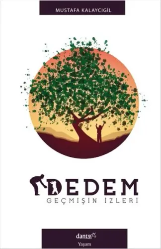Dedem Geçmişin İzleri