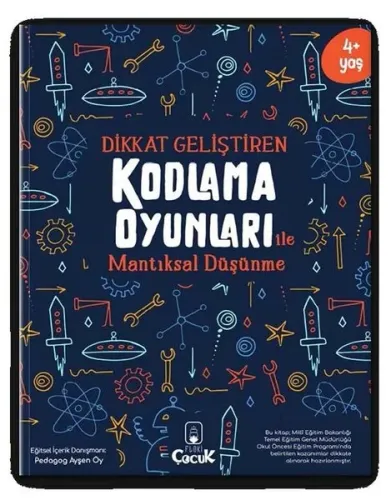 Dikkat Geliştiren Kodlama Oyunları ile Mantıksal Düşünme