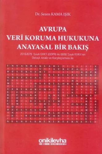 Avrupa Veri Koruma Hukukuna Anayasal Bir Bakış