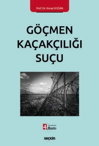 Göçmen Kaçakçılığı Suçu