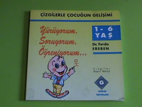 Yürüyorum Soruyorum Öğreniyorum