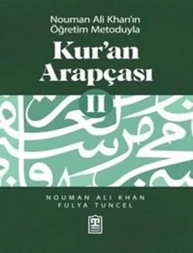 Nouman Ali Khan'ın Öğretim Metoduyla Kur'an Arapçası 2
