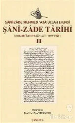 Şani-zade Tarihi 2. Cilt (Ciltli)