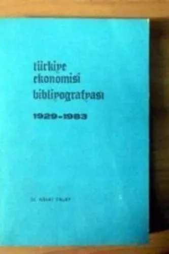 Türkiye Ekonomisi Bibliyografyası