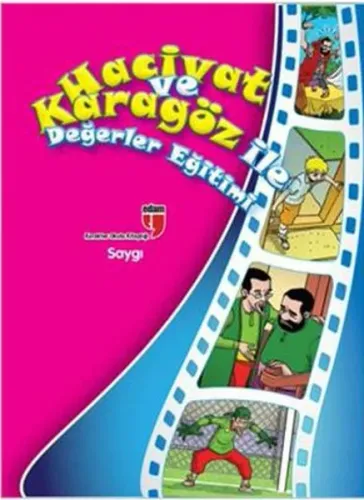 Hacivat ve Karagöz İle Değerler Eğitimi - Saygı