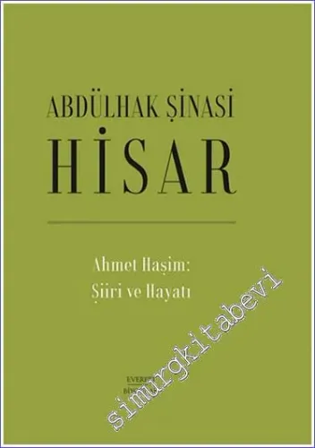 Ahmet Haşim Şiiri ve Hayatı CİLTLİ -