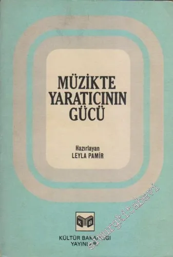 Müzikte Yaratıcının Gücü -        1981