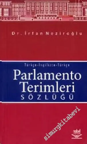 Parlamento Terimleri Sözlüğü: Türkçe - İngilizce - Türkçe  -         2007