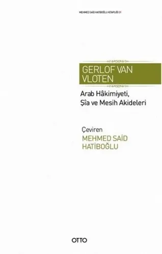 Arab Hakimiyeti, Şia ve Mesih Akideleri