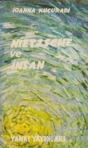 Nietzsche ve İnsan -        1967