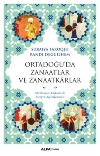 Ortadoğu'da Zanaatlar ve Zanaatkârlar