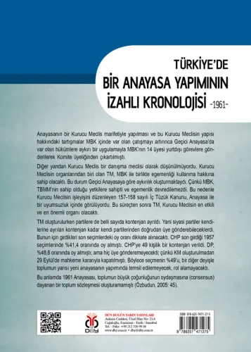 Türkiye’de Bir Anayasa Yapımının İzahlı Kronolojisi -1961- Ensar Yılma Türkiye’de Bir Anayasa Yapımının İzahlı Kronolojisi -1961- Ensar Yılma